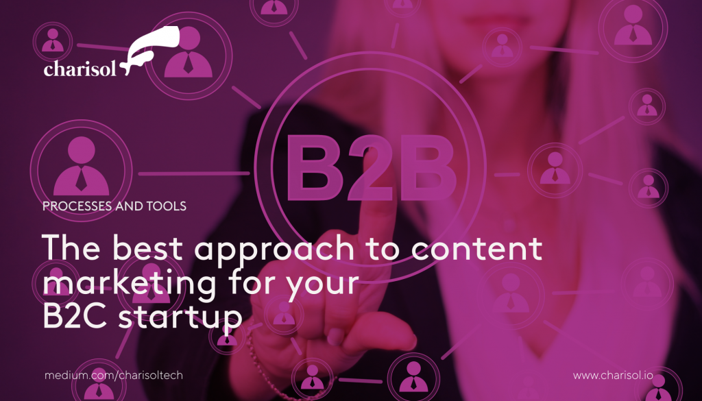 Content marketing for B2C Startup
