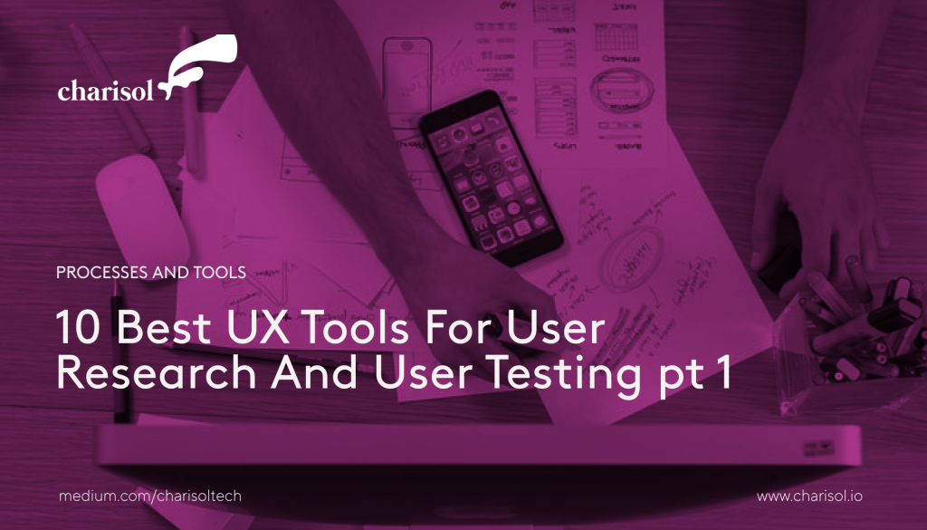 10 Best UX Tools For User Research And User Testing. Pt 1