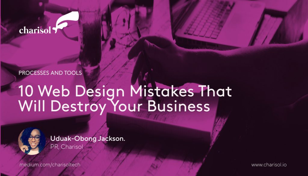 10 Web Design Mistakes That Will Destroy Your Business​