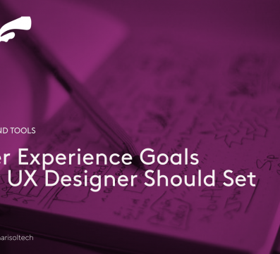 5 User Experience Goals Every UX Designer Should Set.