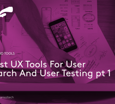 10 Best UX Tools For User Research And User Testing. Pt 1