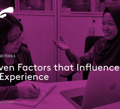 7 Proven Factors that Influence User Experience​