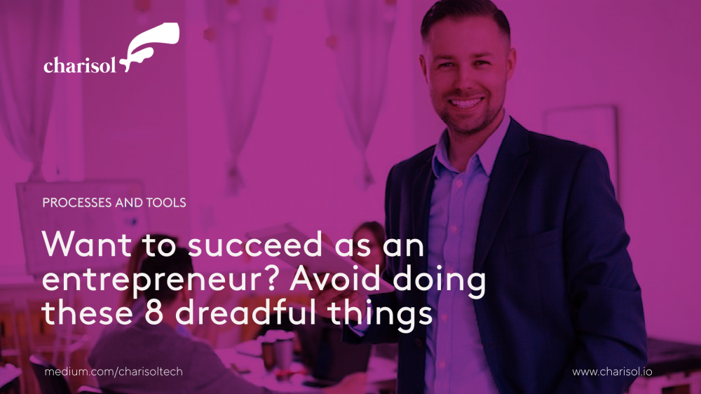 How to succeed as an entrepreneur