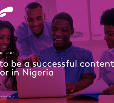 How to be a successful content creator in Nigeria